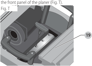 Using T-wrench to remove screws from the planer